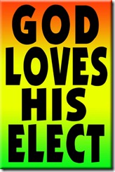 God Loves His Elect