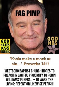 Robin Williams Fag PImp